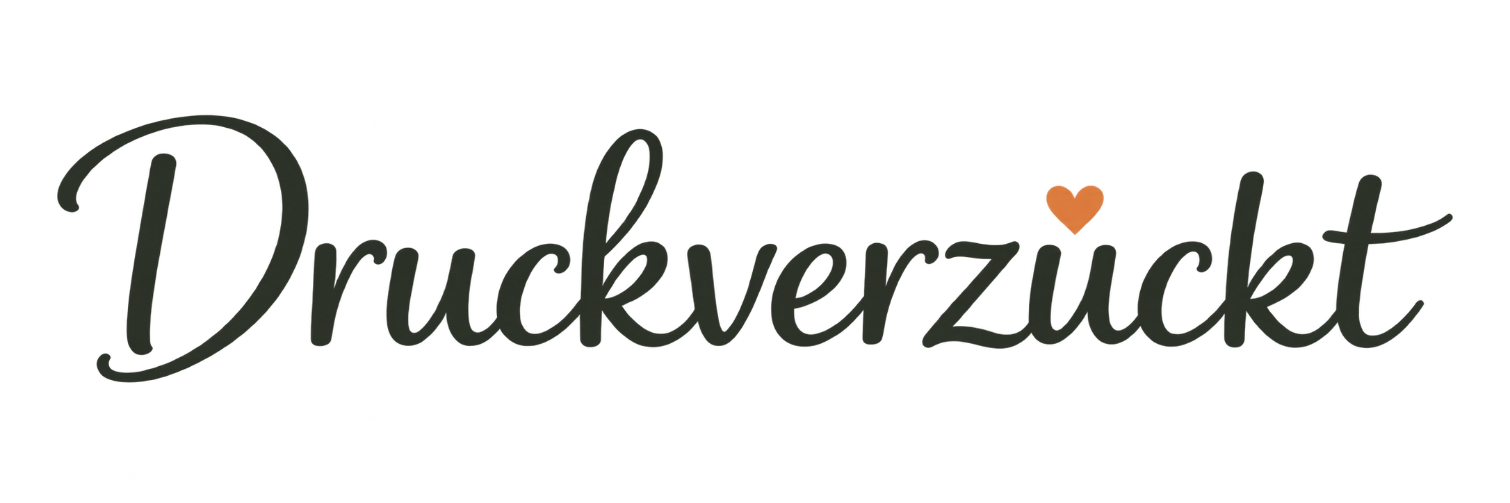 Druckverzückt, mit orangefarbenem Herz über dem ü